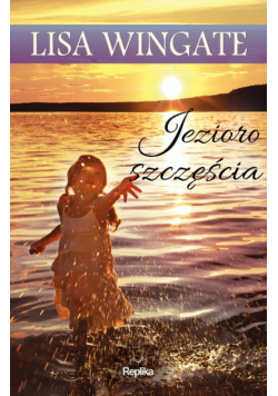 Jezioro szczęścia