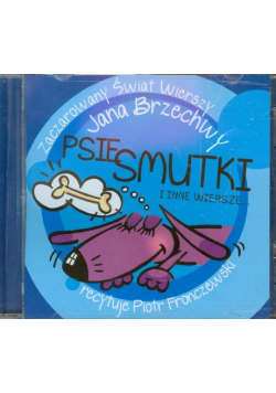 Zaczarowany Świat Wierszy Psie smutki i inne wiersze, Audiobook
