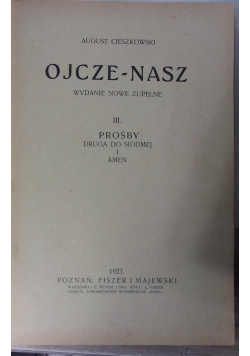 Ojcze-Nasz, tom III,  1923 r.
