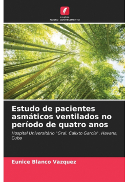 Estudo de pacientes asmáticos ventilados no período de quatro anos