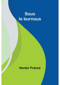Sous le burnous