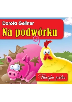 Klasyka polska - Na podwórku w.2013