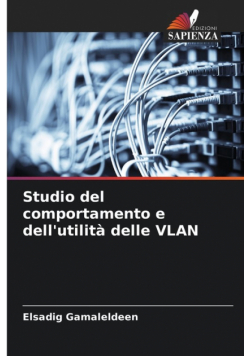 Studio del comportamento e dell'utilità delle VLAN