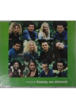 Musical Kwiaty we włosach, płyta CD