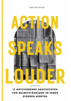 Action Speaks Louder