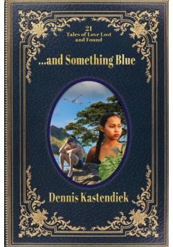 ...and Something Blue