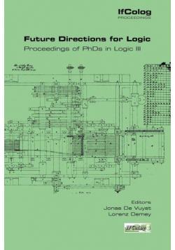 Future Directions for Logic. Proceedings of PhDs in Logic III