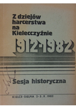 Z dziejów harcerstwa na Kielecczyźnie