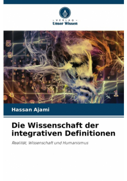 Die Wissenschaft der integrativen Definitionen