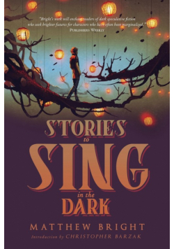 Stories to Sing in the Dark