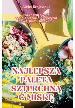 Najlepsza Paleta Szturchnąć Miskę