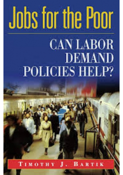 Jobs for the Poor: Can Labor Demand Policies Help?