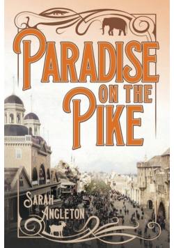 Paradise on the Pike