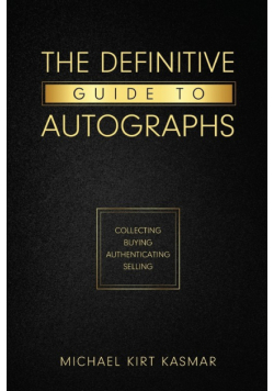 The Definitive Guide To Autographs
