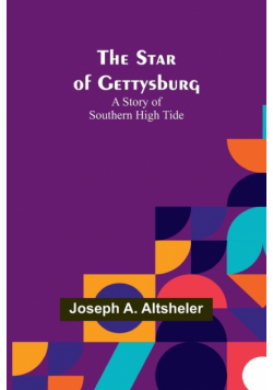 The Star of Gettysburg