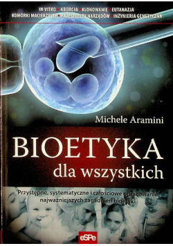 Bioetyka dla wszystkich