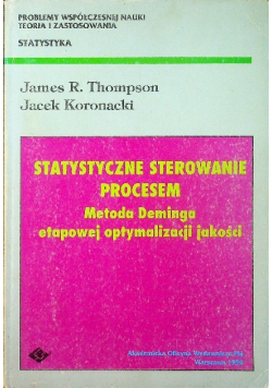 Statystyczne sterowanie procesem Metoda Deminga