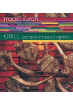Grill Potrawy z rusztu i ogniska