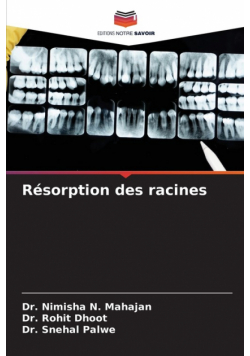 Résorption des racines