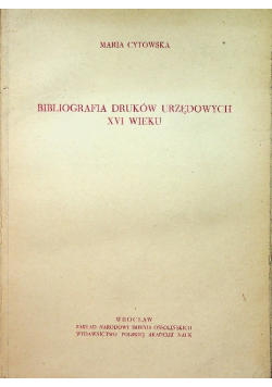 Bibliografia druków urzędowych XVI wieku