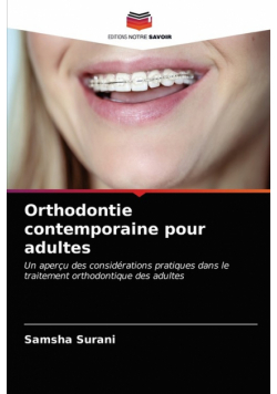 Orthodontie contemporaine pour adultes