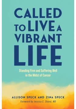 Called to Live a Vibrant Life