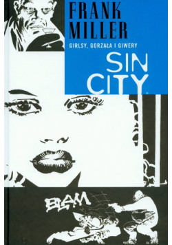 Sin City Girlsy gorzała i giwery t. 6