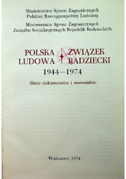 Polska Ludowa Związek Radziecki 1944 1974