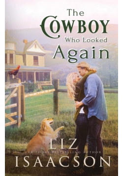 The Cowboy Who Looked Again