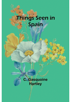 Things seen in Spain