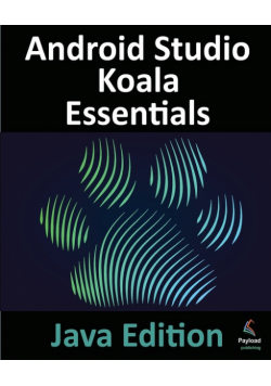 Android Studio Koala Essentials - Java Edition