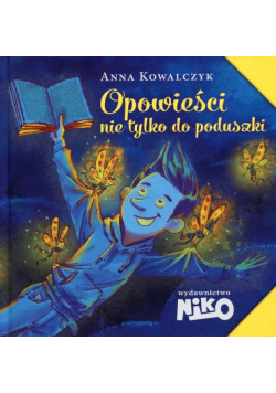 Opowieści nie tylko do poduszki