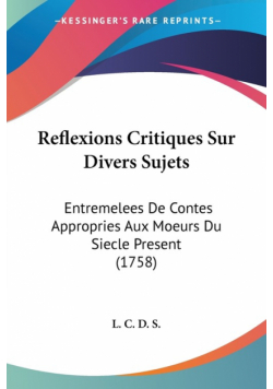 Reflexions Critiques Sur Divers Sujets