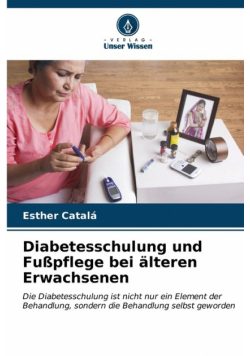 Diabetesschulung und Fußpflege bei älteren Erwachsenen