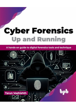 Cyber Forensics Up and Running