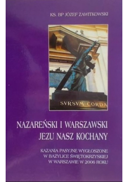 Nazareński i Warszawski Jezu nasz kochany