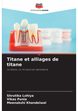Titane et alliages de titane