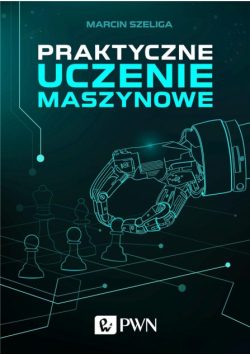 Praktyczne uczenie maszynowe