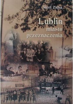 Lublin miasto przeznaczenia