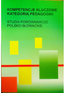 Kompetencje Kluczowe kategorią pedagogiki