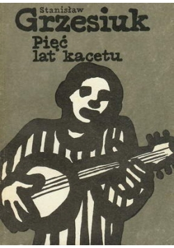Pięć lat kacetu