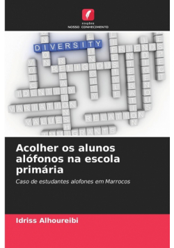 Acolher os alunos alófonos na escola primária