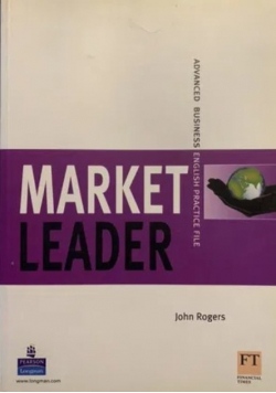 Market Leader Advanced Business English Practice File