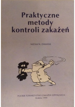 Praktyczne metody kontroli zakażeń