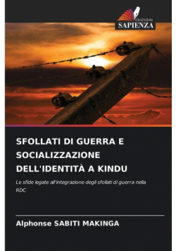Sfollati Di Guerra E Socializzazione Dell'identità A Kindu