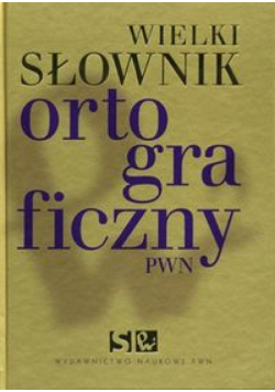 Wielki słownik ortograficzny PWN + CD