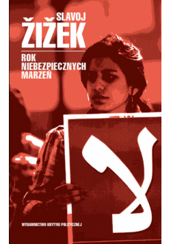 Rok niebezpiecznych marzeń