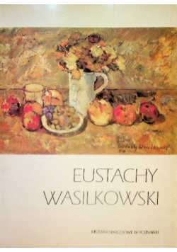Eustachy Wasilkowski