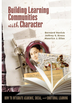 Building Learning Communities with Character