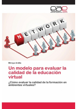 Un modelo para evaluar la calidad de la educación virtual